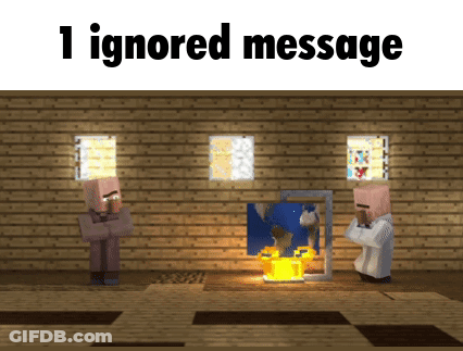 1 Ignored Message Video Game GIF