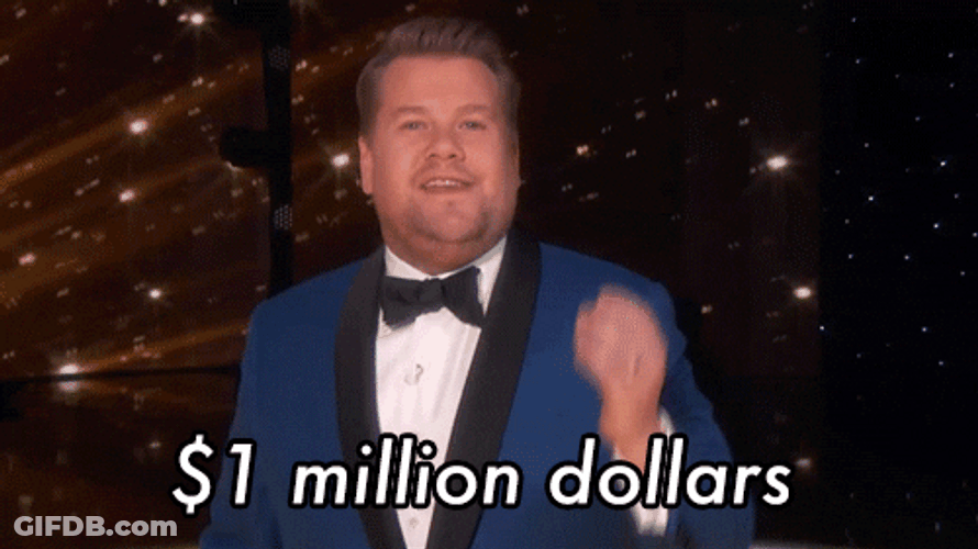 1 Million Dollars Excited James Corden GIF