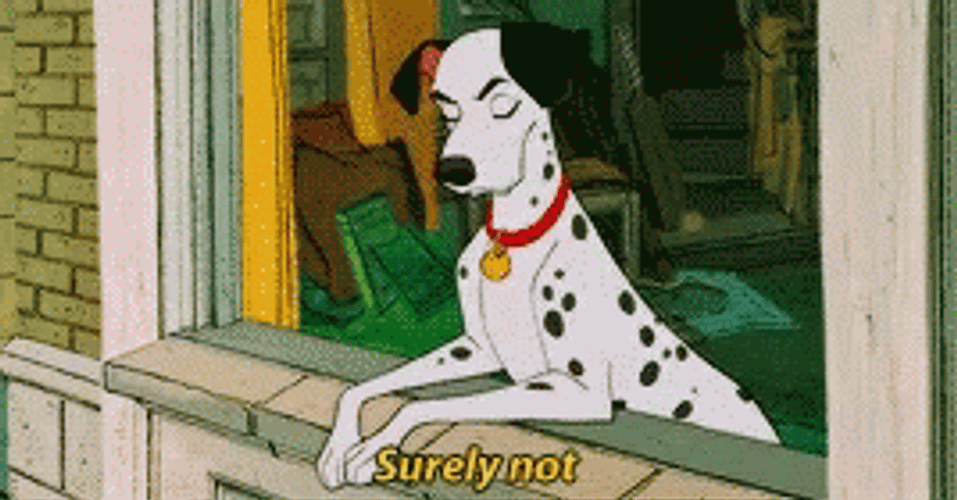 101 Dalmatians Surely Not GIF