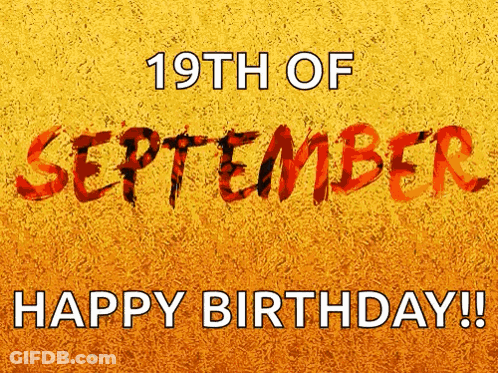 19Th Of September Happy Birthday Message GIF