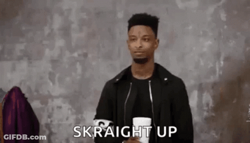 21 Savage Skraight Up GIF