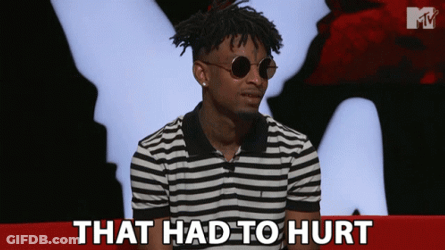 21 Savage That Had To Hurt GIF