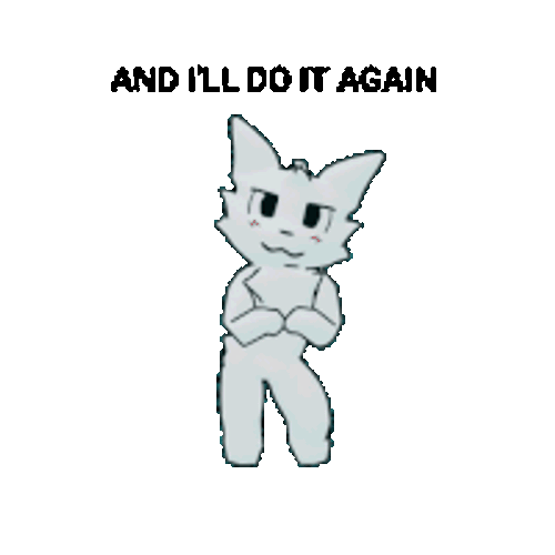 21Mysta And I'Ll Do It Again Sticker GIF