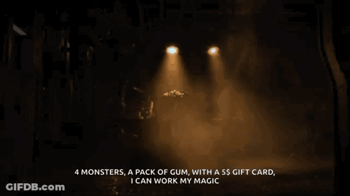 4 Monsters A Pack Of Gum With A $5 Gift Card I Can Work My Magic GIF