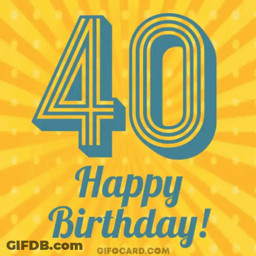 40Th Birthday GIF