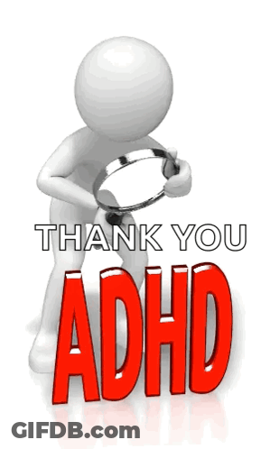 A 3D Man Holding A Magnifying Glass With The Words Thank You Adhd GIF