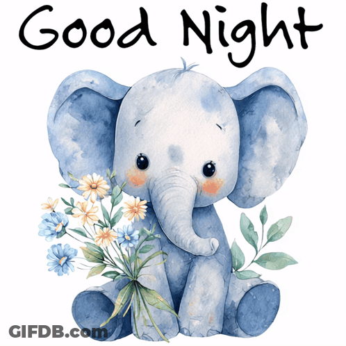 A Baby Elephant With Flowers And The Words Good Night GIF