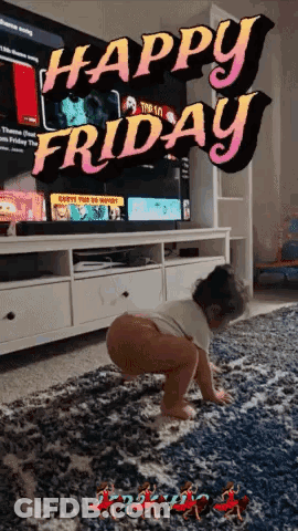 A Baby Is Crawling On A Rug In Front Of A TV That Says Happy Friday GIF