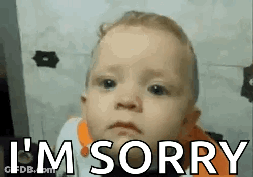 A Baby Is Making A Funny Face And Saying I 'M Sorry . GIF