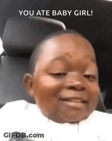 A Baby Is Sitting In A Car Seat And Smiling With The Words You Ate Baby Girl Below It . GIF