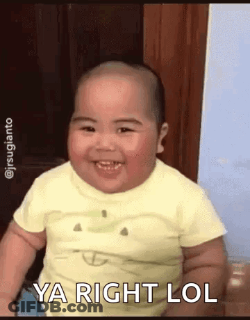 A Baby Is Smiling And Saying `` Ya Right Lol '' While Sitting Down . GIF
