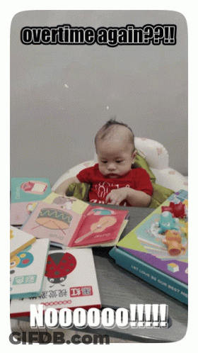 A Baby Sits In A High Chair Reading A Book With The Words Overtime Again Written Above Him GIF