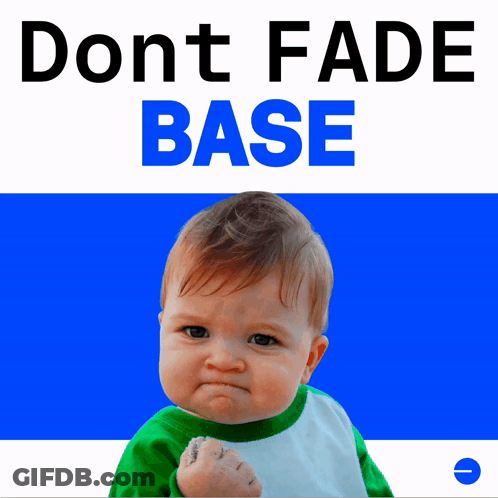 Baby With Fist In Front Of Don't Fade Base Sign GIF