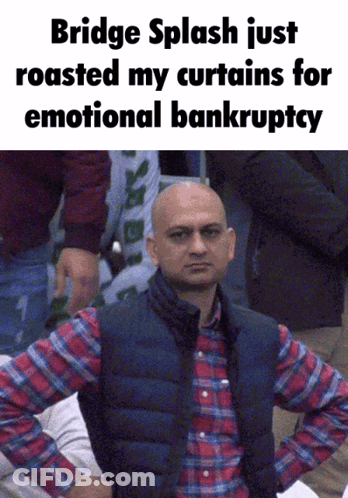 A Bald Man In A Plaid Shirt Is Standing With His Hands On His Hips And A Caption That Says Bridge Splash GIF