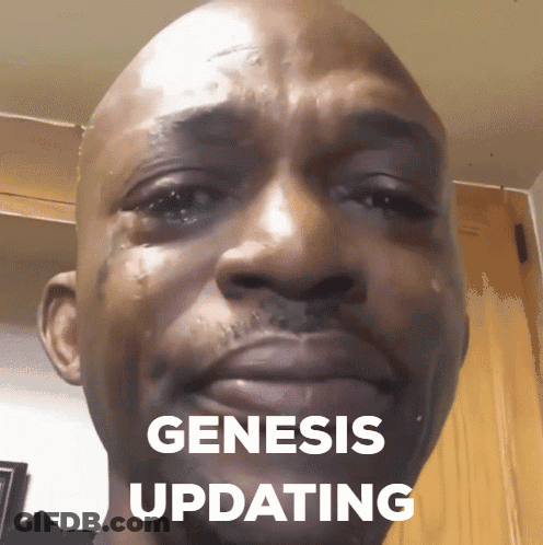 A Bald Man Is Crying With The Words Genesis Updating Written On His Face GIF