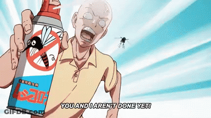 A Bald Man Is Holding A Can Of Mosquito Spray And Says You And I Aren 'T Done Yet GIF