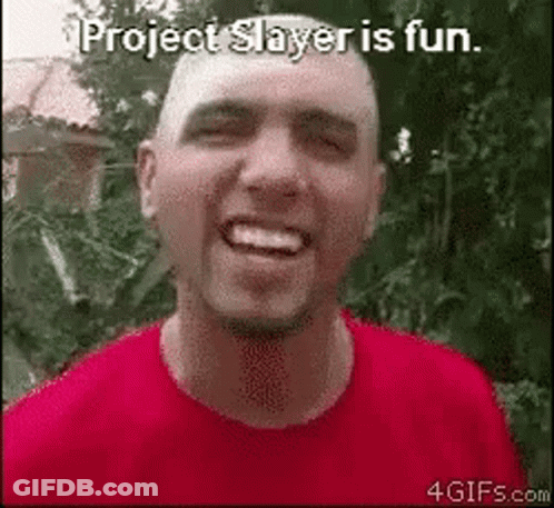 A Bald Man Wearing A Red Shirt Is Smiling With The Words Project Slayer Is Fun . GIF