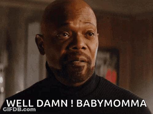 A Bald Man With A Beard Says Well Damn Babymommy GIF