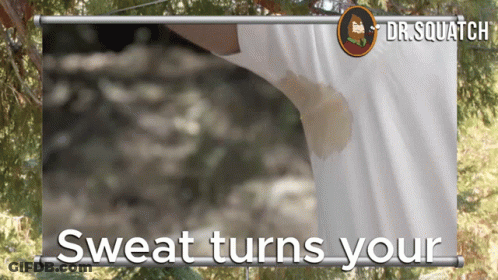 A Banner That Says Sweat Turns Your With A Picture Of A Person 'S Armpit GIF