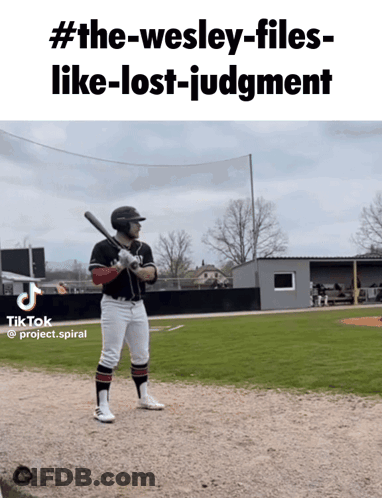 A Baseball Player Is Getting Ready To Bat With A Caption That Says #The-Wesley-Files Like Lost-Judgment GIF