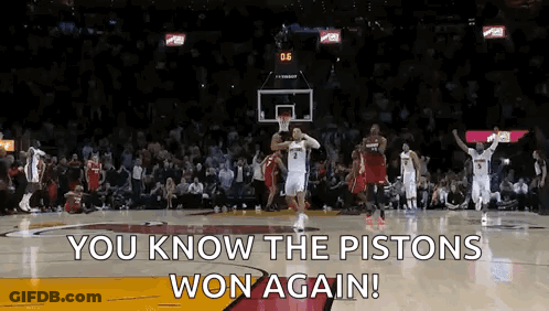 A Basketball Game Is Being Played With The Words " You Know The Pistons Won Again " In The Corner GIF
