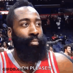 A Basketball Player With A Beard Is Making A Funny Face And Saying `` Oh Please ! '' GIF