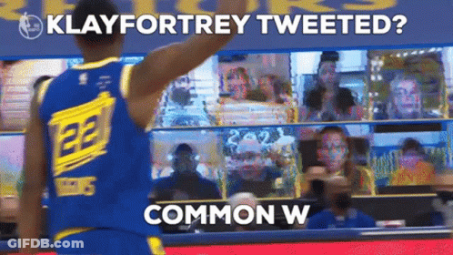 A Basketball Player With The Number 22 On His Jersey Stands In Front Of A Screen That Says " Klayfortrey Tweeted " GIF