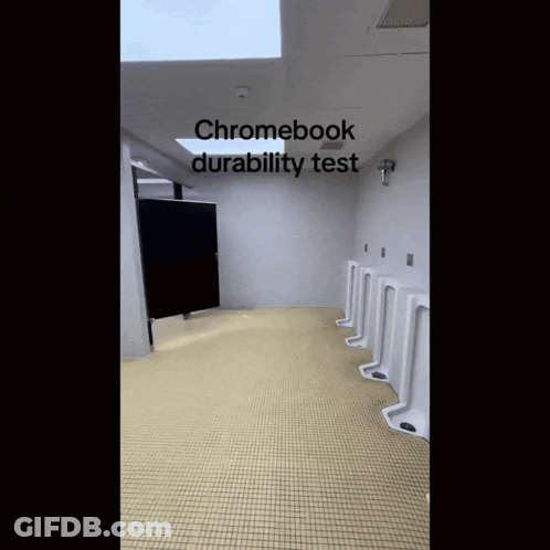 A Bathroom With Urinals And The Words Chromebook Durability Test On The Top GIF