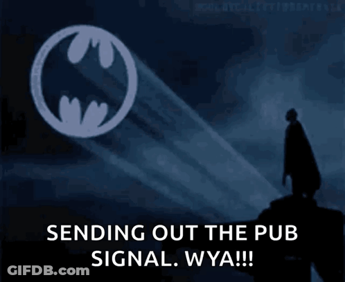 A Batman Logo Is Projected On A Dark Background And Says Sending Out The Pub Signal Wya !!! GIF