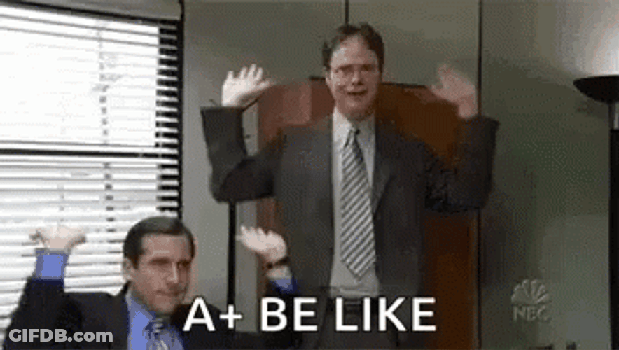 A+ Be Like GIF