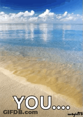 Beach With You Written On Sand GIF