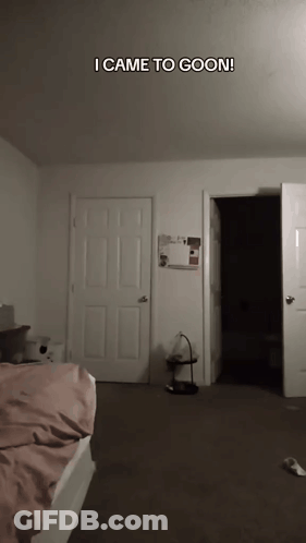 A Bedroom With The Words I Came To Goon Written On The Ceiling GIF