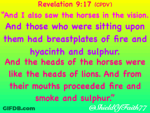 A Bible Verse From Revelation 9:17 Is Displayed On A Colorful Background GIF