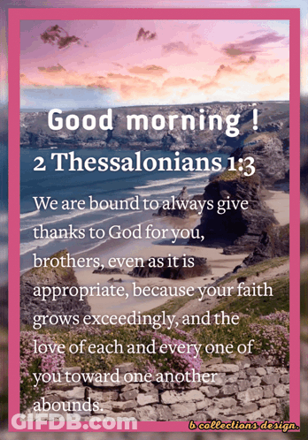 A Bible Verse That Says Good Morning 2 Thessalonians GIF