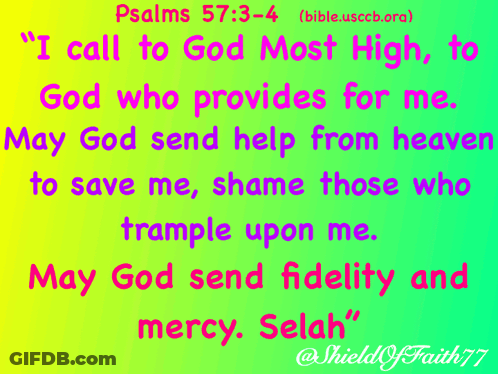 A Bible Verse That Says Psalms 57 3 4 GIF