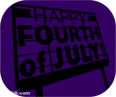 A Billboard That Says Happy Fourth Of July On It GIF