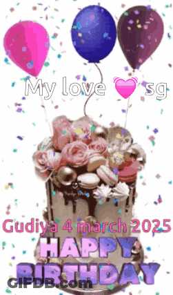 A Birthday Cake With Balloons And Confetti And The Words " My Love Sg " GIF
