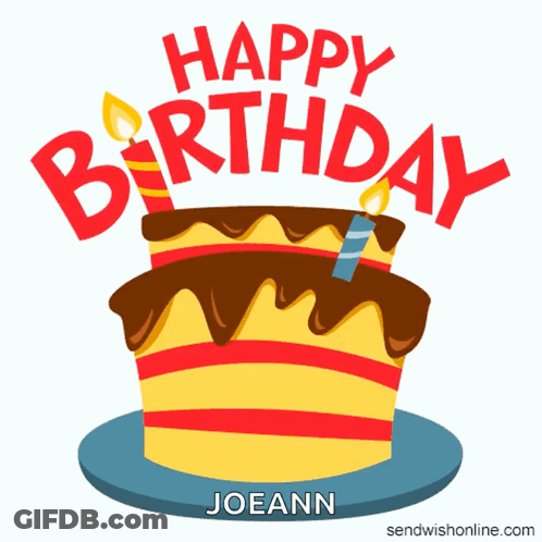 A Birthday Cake With Candles And The Words Happy Birthday Joeann GIF