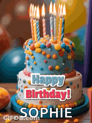 A Birthday Cake With Candles And The Words Happy Birthday Sophie GIF