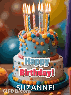 A Birthday Cake With Candles And The Words Happy Birthday Suzanne On It GIF