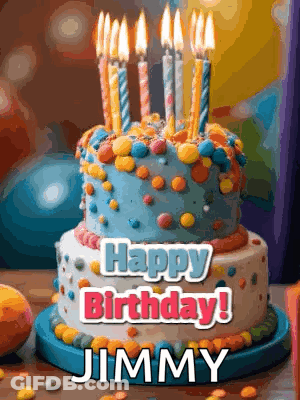 A Birthday Cake With Lit Candles And The Name Jimmy On It GIF