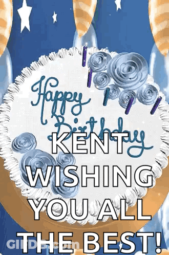 A Birthday Cake With The Words Happy Kenty Wishing You All The Best Written On It GIF