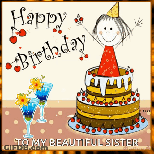 A Birthday Card For A Beautiful Sister GIF