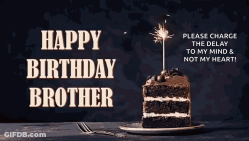 A Birthday Card For A Brother With A Slice Of Chocolate Cake And A Sparkler . GIF