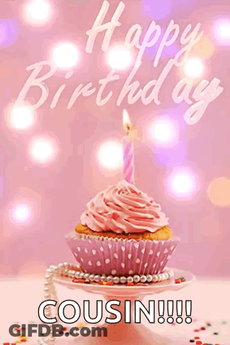 A Birthday Card For A Cousin With A Pink Cupcake And A Candle GIF