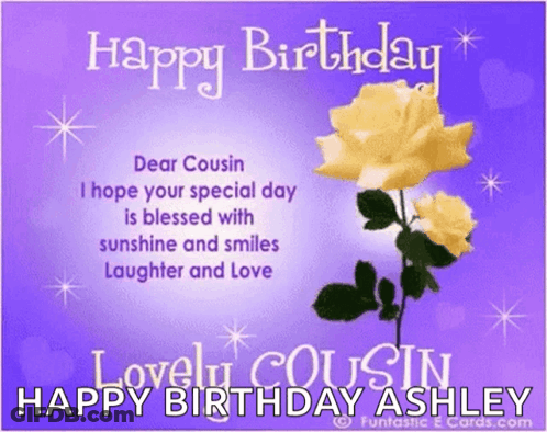 A Birthday Card For A Cousin With Yellow Roses On It GIF