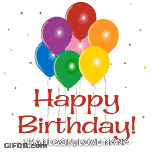 A Birthday Card For A Grandson With Colorful Balloons And Confetti GIF