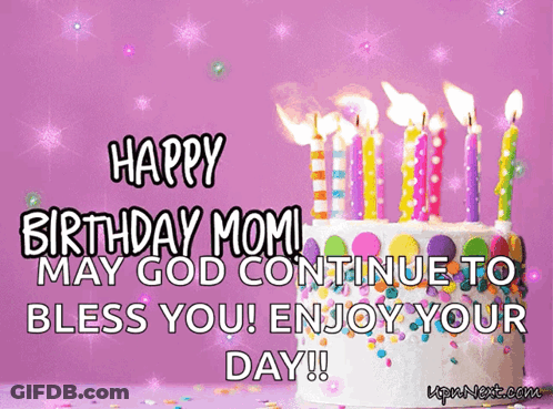 A Birthday Card For A Mom With A Cake And Candles GIF