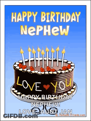 A Birthday Card For A Nephew With A Chocolate Cake With Candles On It GIF