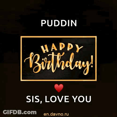 A Birthday Card For A Sis That Says Happy Birthday GIF